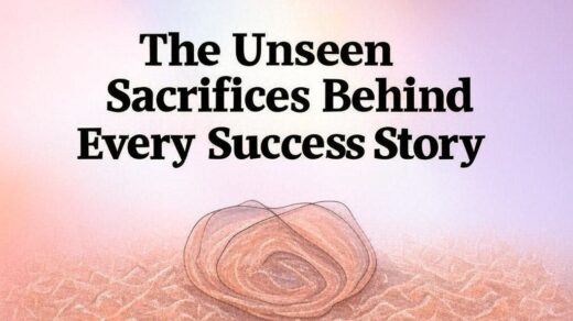 The Hidden Sacrifices Behind Every Rich Person’s Success